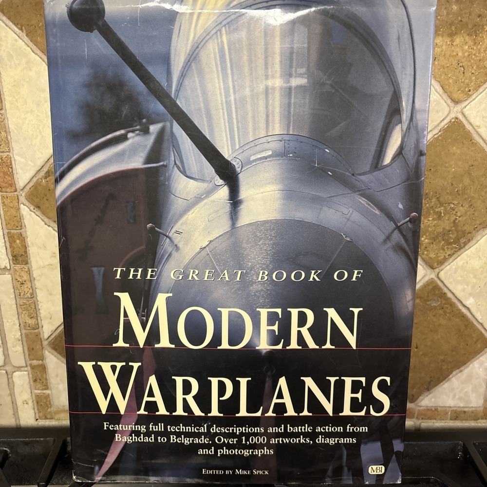 Great Book of Modern Warplanes by Spick, Mike‎ Hardback Book